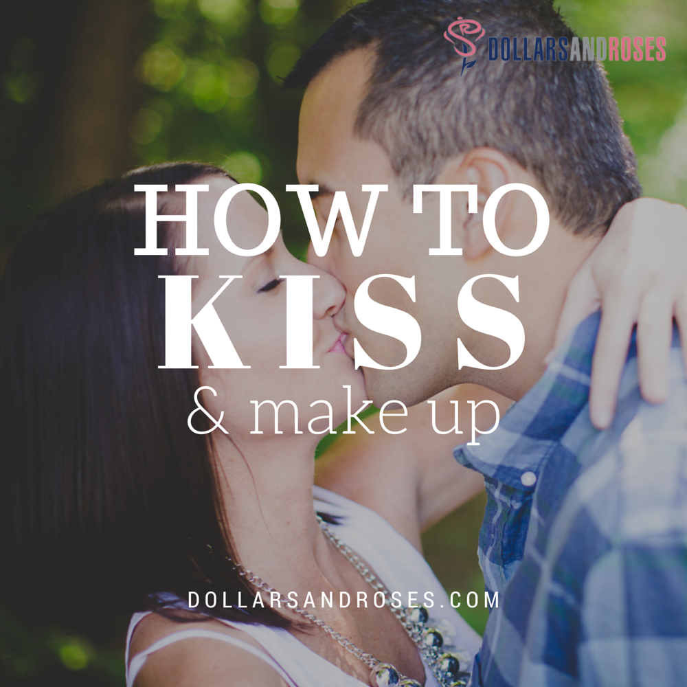 HOW TO KISS AND MAKE UP
