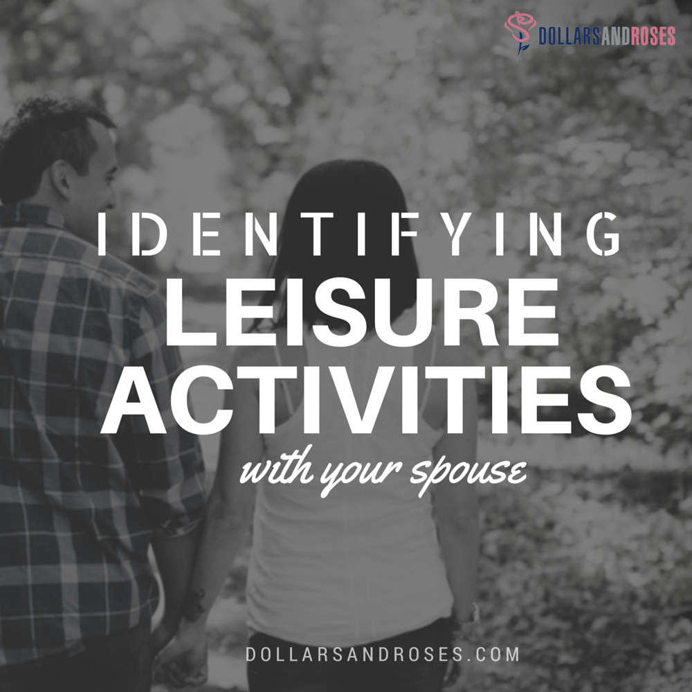MM 009: Identifying Leisure Activities With Your Spouse