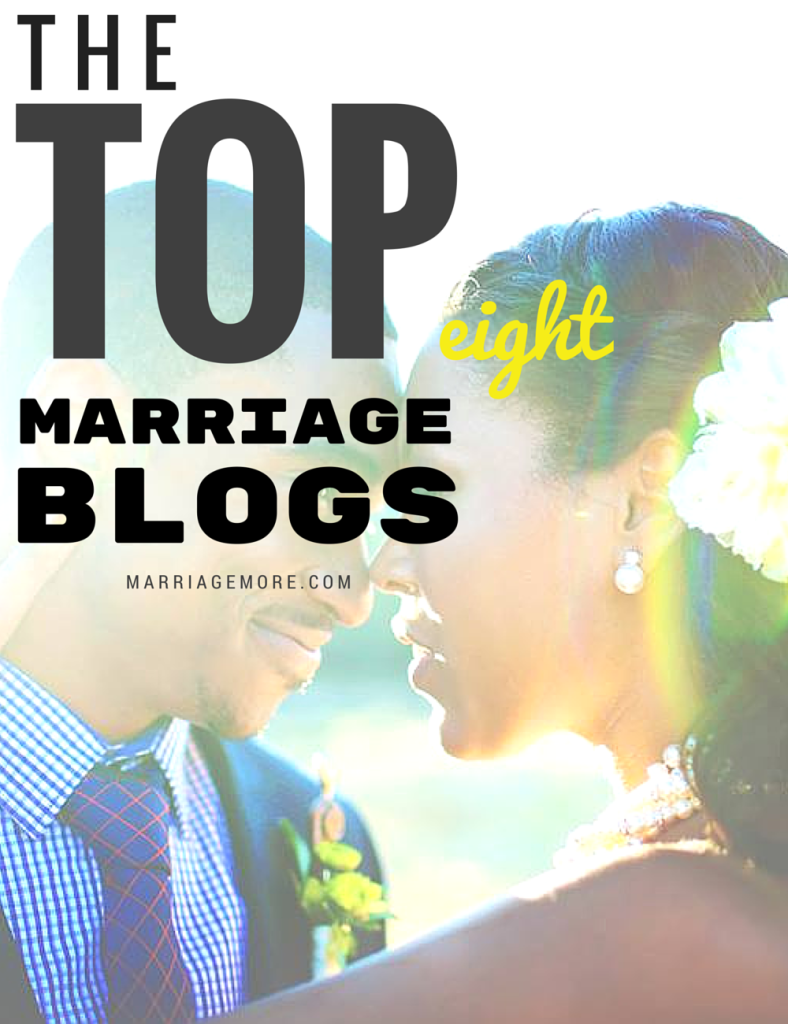 The Top 8 Marriage Blogs You’ll Love
