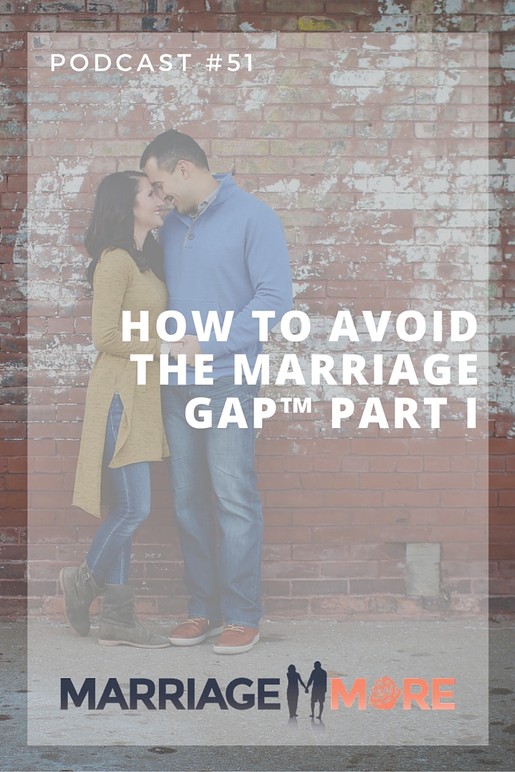 How to avoid the marriage gap pt 1